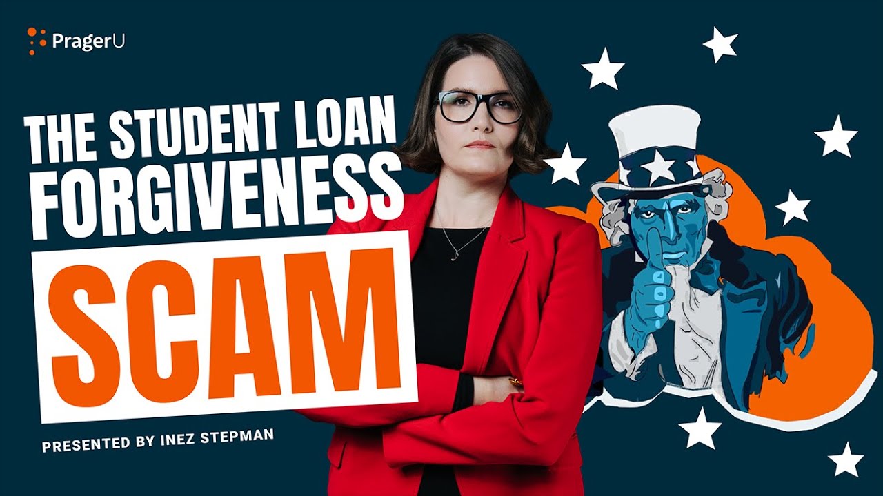 The Student Loan Forgiveness Scam | 5 Minute Video