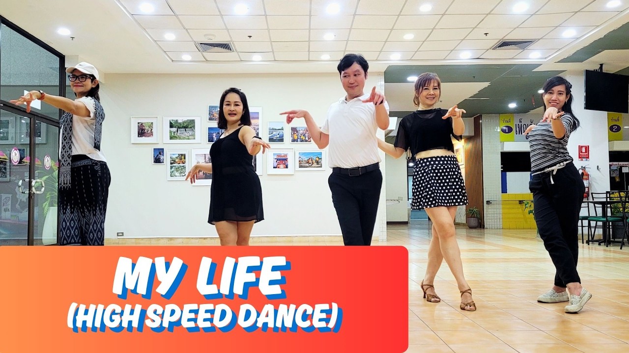 My Life (High speed version) | Line dance