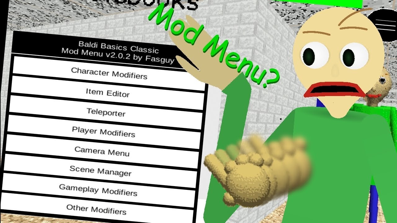Baldi's Basics Classic Mod Menu? | #baldibasicsineducationandlearning |