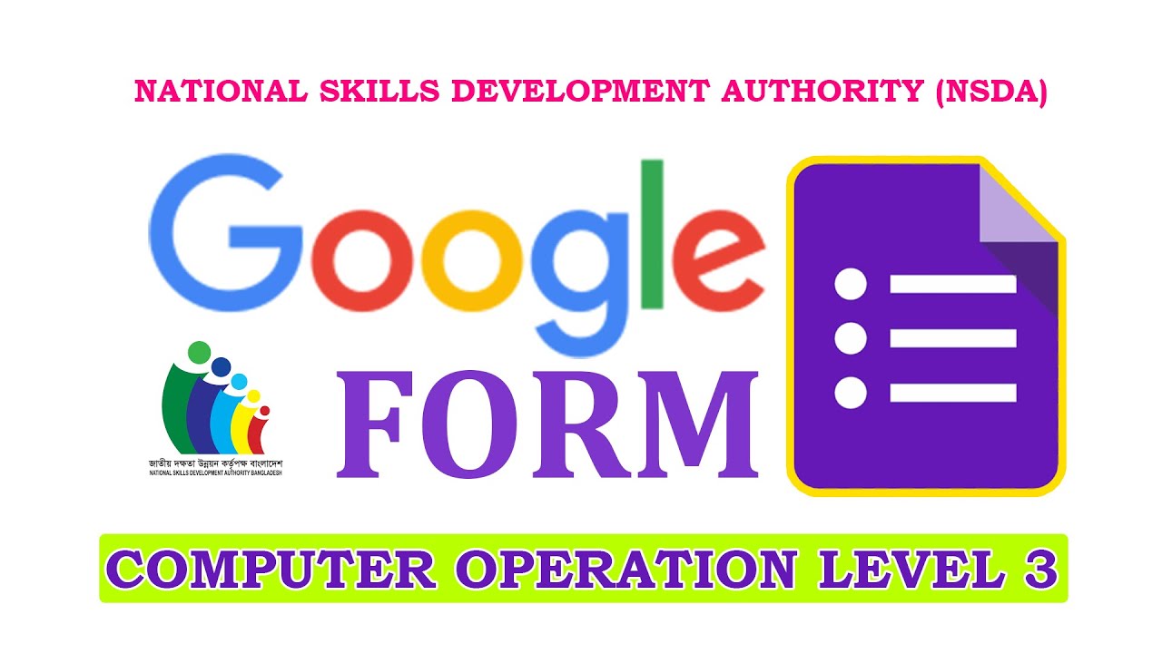 Google Forms Validate Phone Numbers and Emails for Computer Opration level_3 NSDA/BTEB Level_3