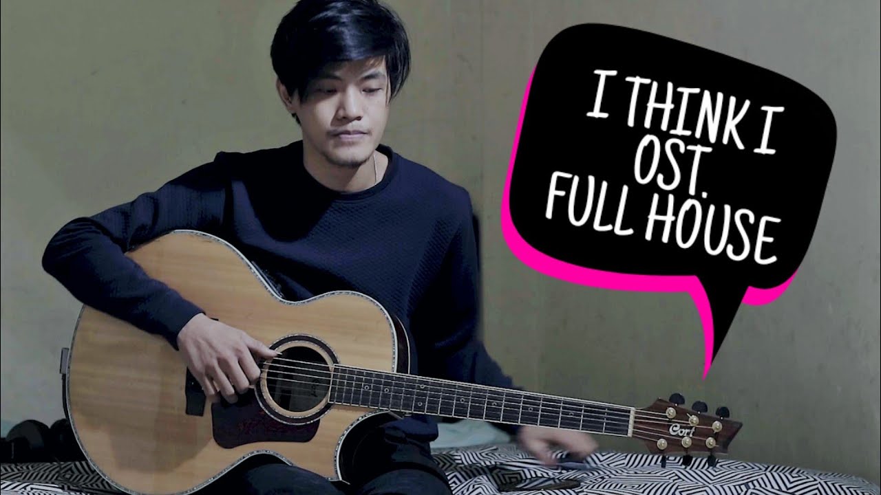 {BYUL} I THINK I OST. FULL HOUSE COVER FINGERSTYLE BODETA