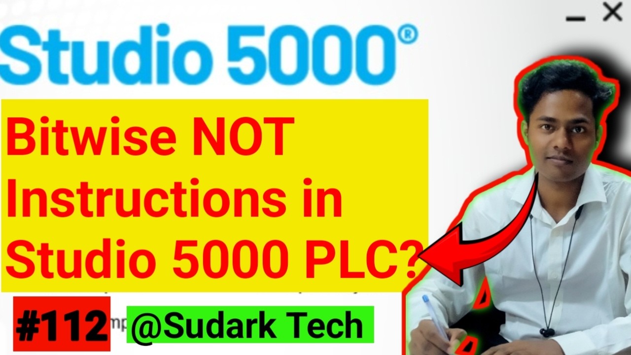 Bitwise NOT instructions in Studio 5000 Tutorial | Bitwise NOT | Sudark Tech
