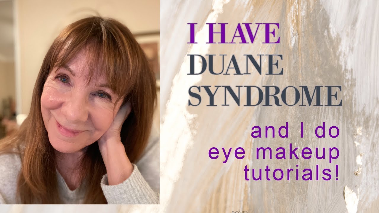I have Duane Syndrome and I do eye shadow tutorials!