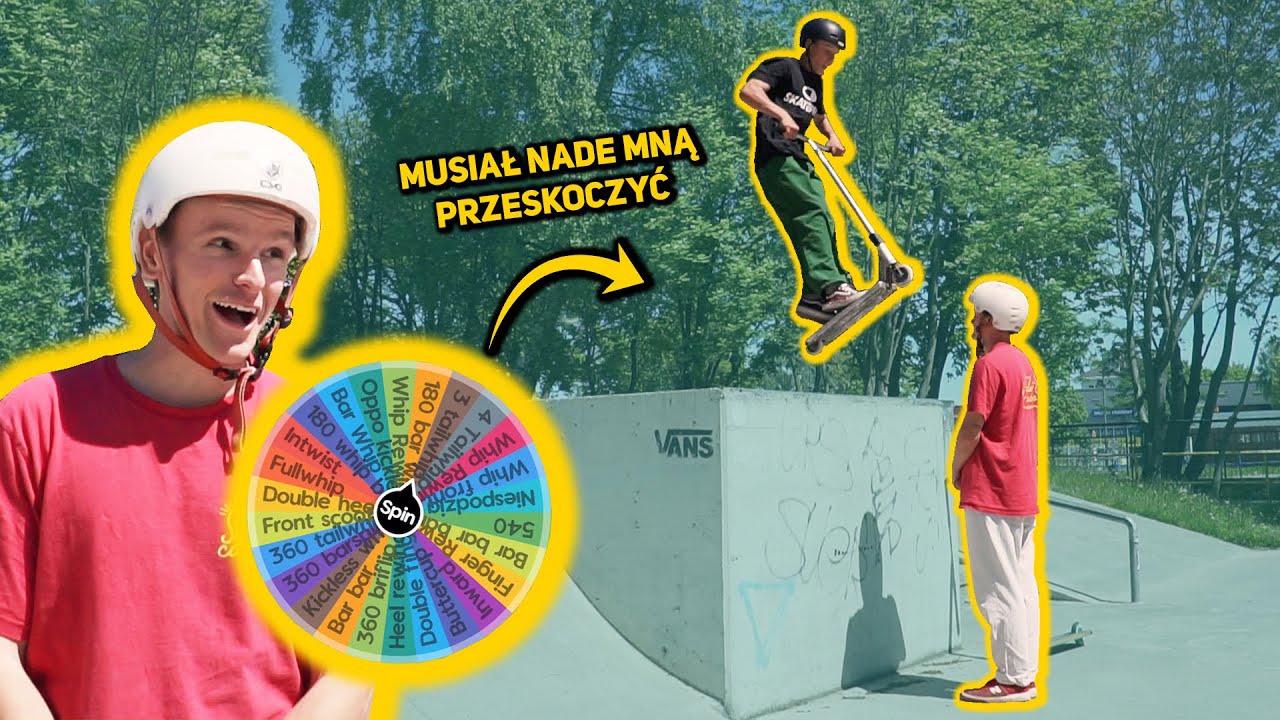 KOŁO FORTUNY DECYDUJE JAKI TRICK MUSIMY ZROBIĆ