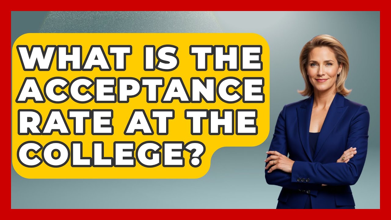 What Is the Acceptance Rate at the College? | The College Explorer