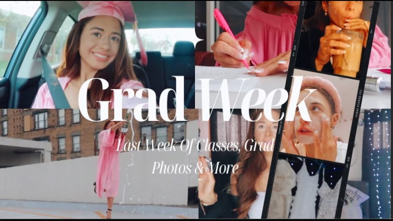 LAST WEEK OF CLASS: GRAD PHOTOS, RUNNING ERRANDS, & MORE