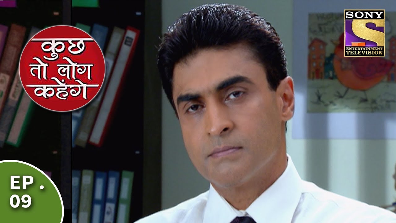 Kuch Toh Log Kahenge - Episode 9 - Nidhi's Big Decision
