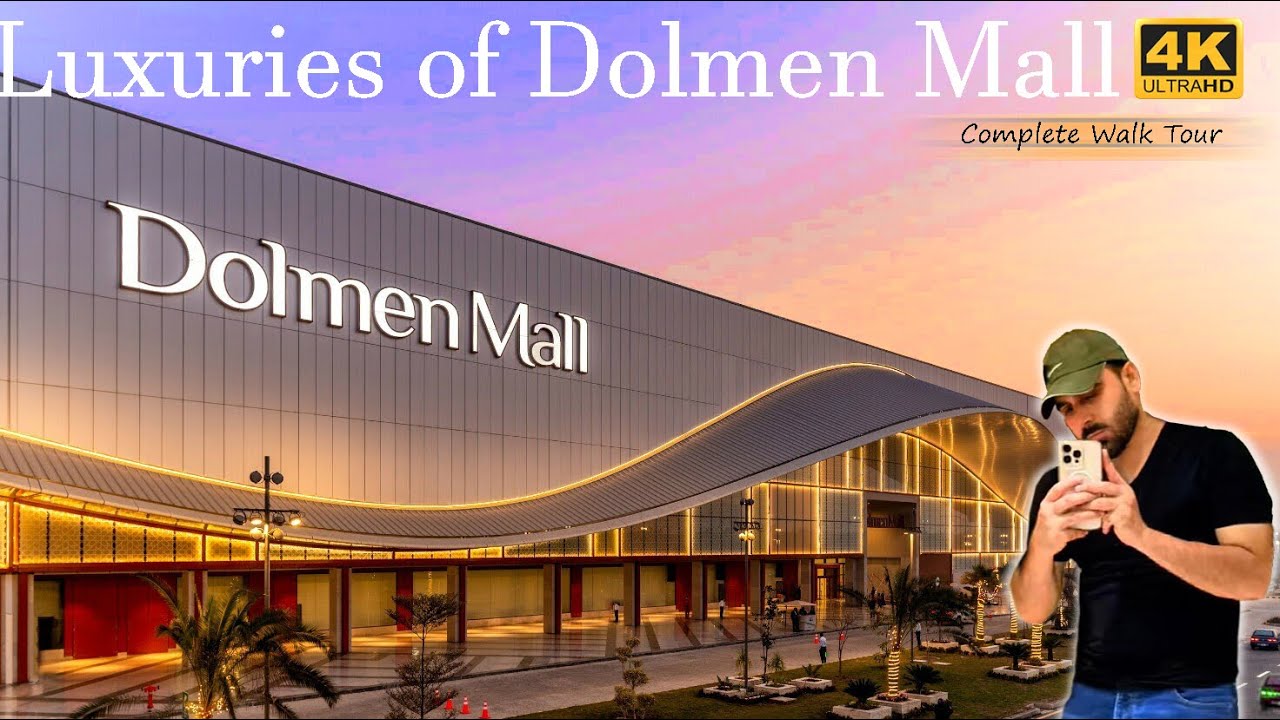 Dolmen Mall Lahore Walk 2025|Full Tour 4K Video