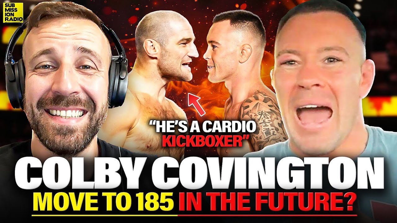 Colby Covington considering 185 in future! Likes Sean Stickland Fight 
