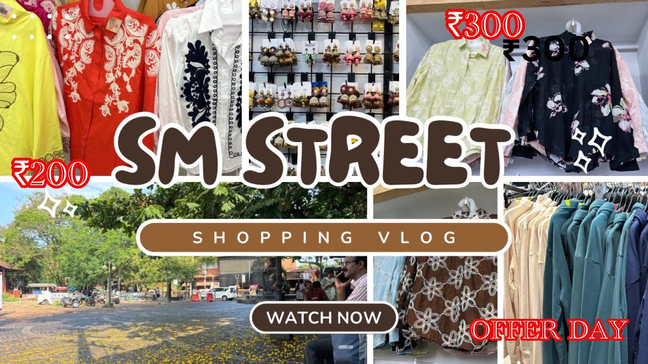 SM STREET SHOPPING 🛍️/മിട്ടായിത്തെരുവ് (zudio,kashka,topmall )#smstreet #shoppingvlog #shoppinghaul