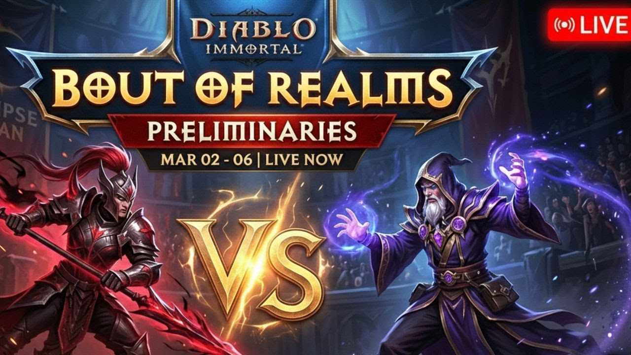 DIABLO IMMORTAL | Bout of Realms: The Preliminaries (March 02-06) 🏆