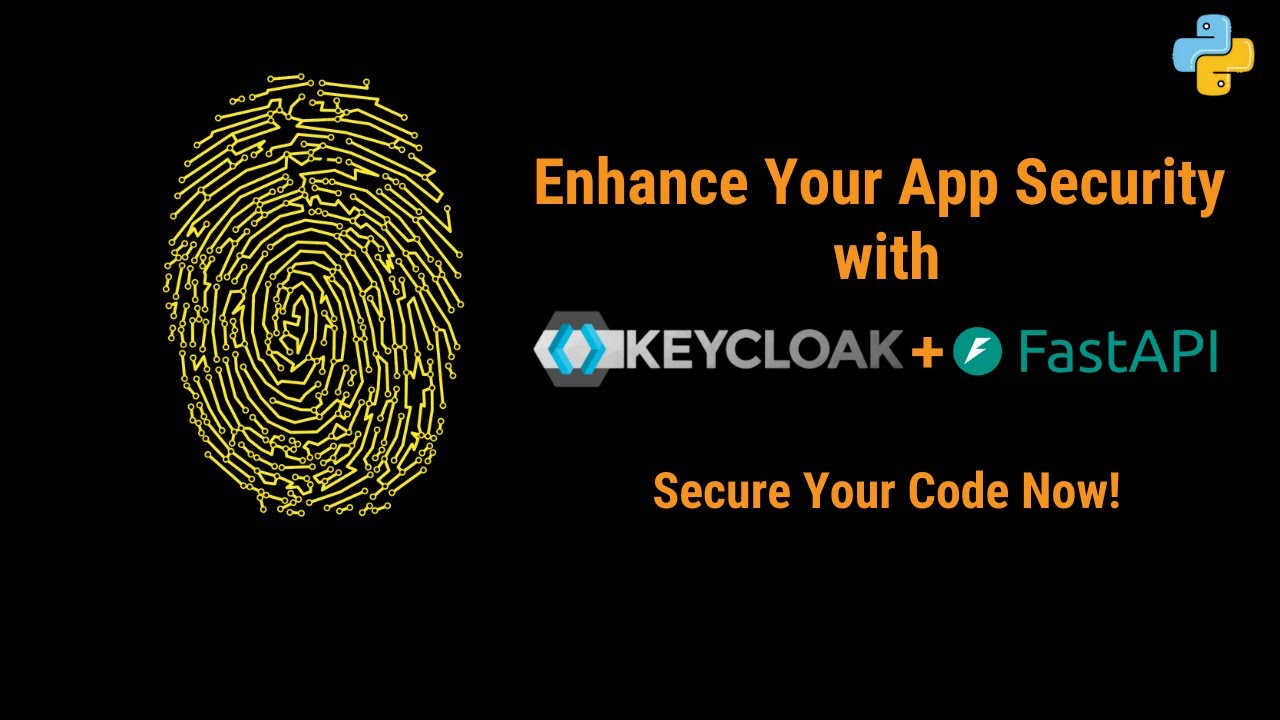 How to Implement Authn & Authz in FastAPI with KeyCloak