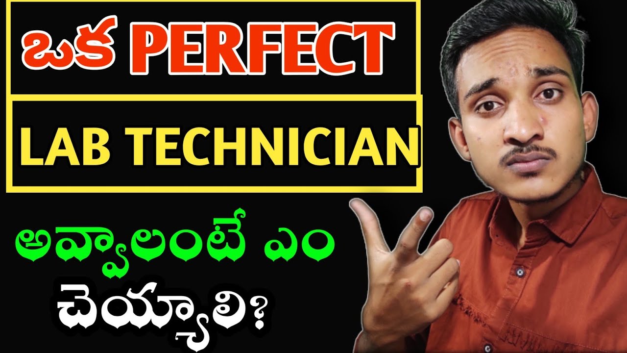 How To Become A Perfect Laboratory Technician | Akhil MLT | Telugu dmlt education
