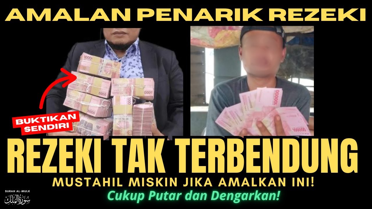 AMALAN REZEKI LANCAR! Cukup Dengarkan Surah Al-Mulk, Rezeki Datang Dari Segala Penjuru