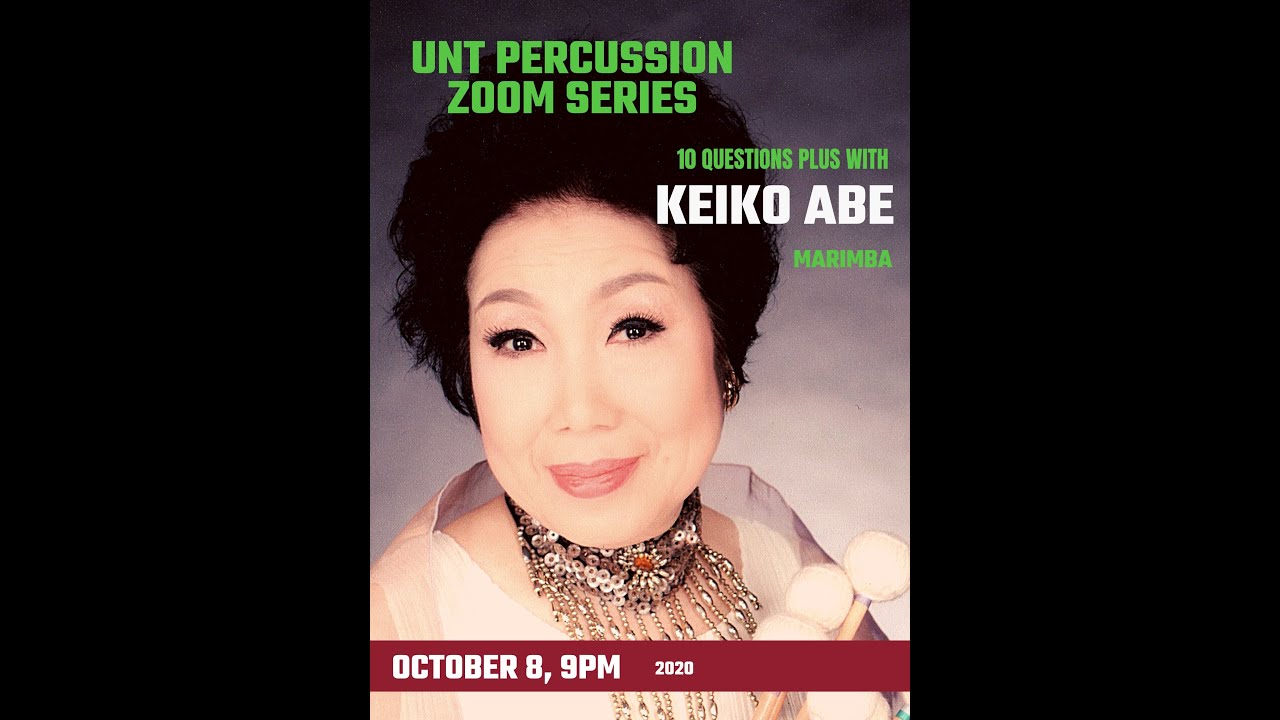 10 Questions Plus with Keiko Abe - UNT Percussion