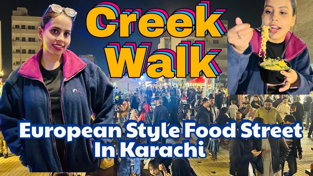Great food, great views, greater value! Creek Walk, DHA Phase 8 (Part 2) / European style street
