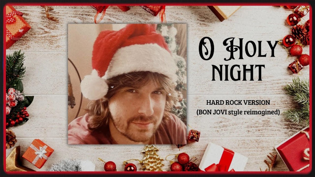 O Holy Night - HARD ROCK VERSION (Bon Jovi Style Reimagined) #hardrock #oholynight #bonjovi