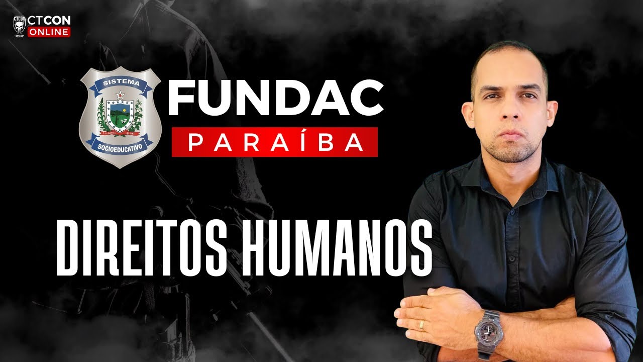 CONCURSO FUNDAC-PB - DIREITOS HUMANOS