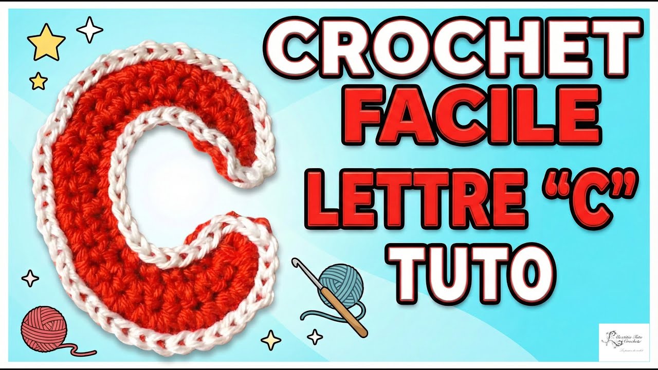 Lettre C au crochet @Alextitia Tuto Crochet