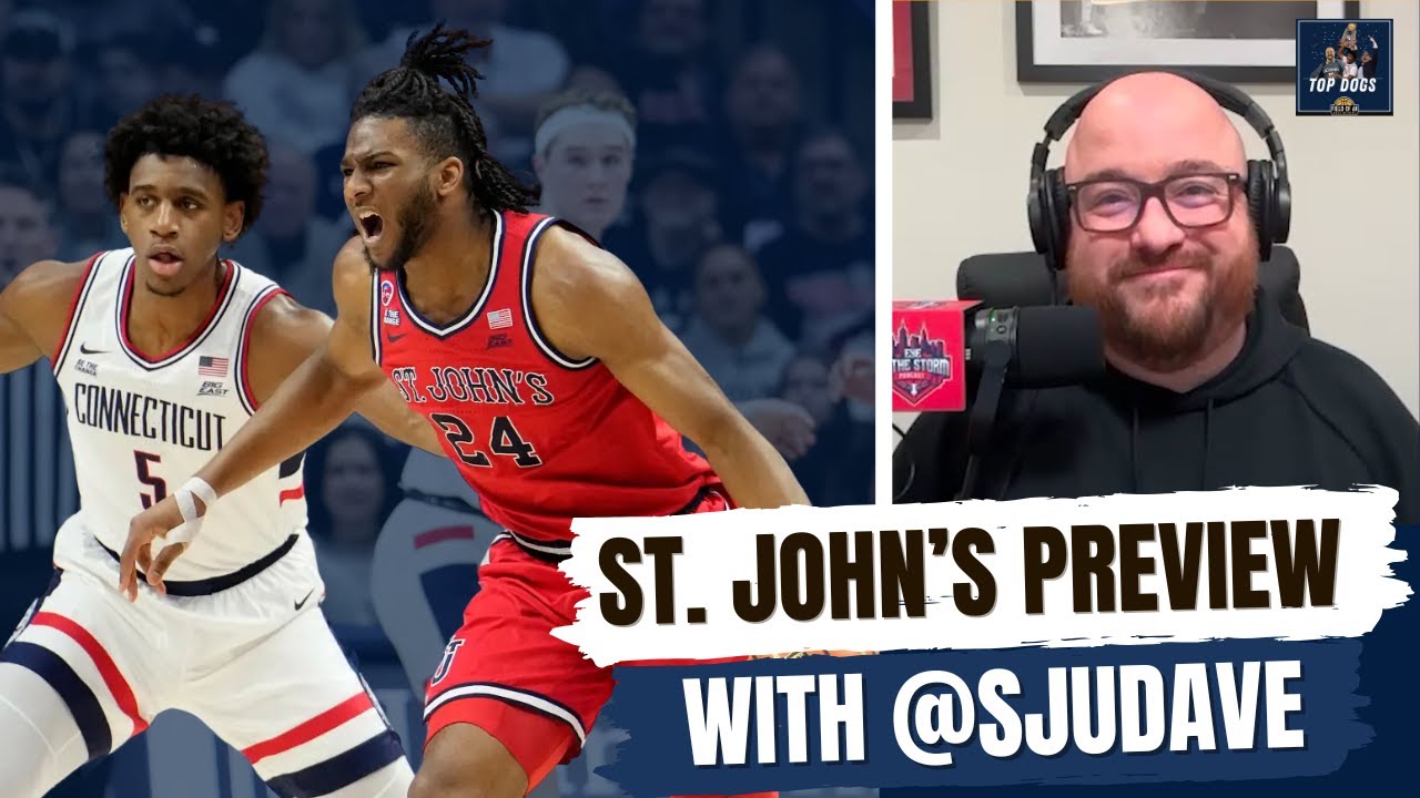 PREVIEW: UConn-St. John's in the BIGGEST Big East game of the season | TOP DOGS