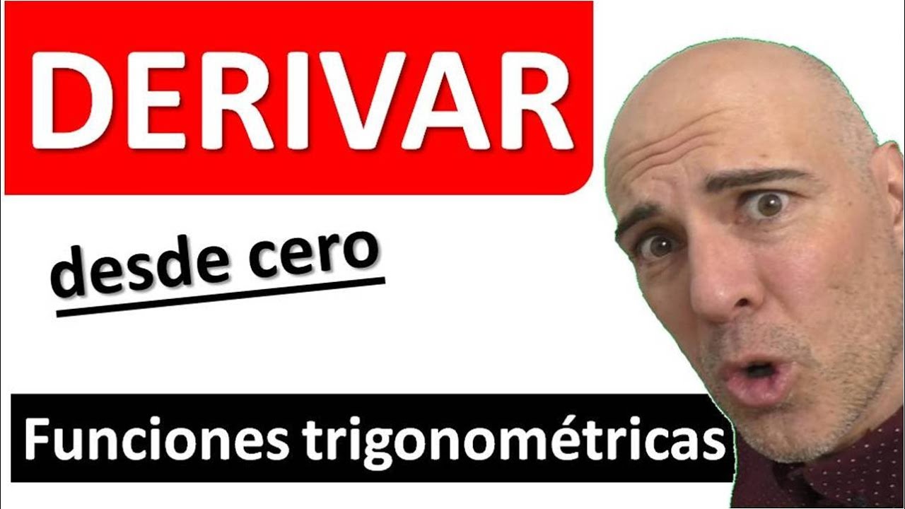 DERIVADA DE FUNCIONES TRIGONOMÉTRICAS