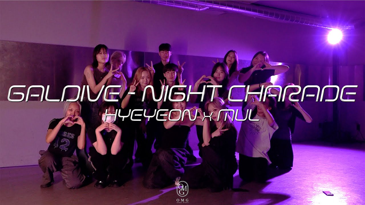 HYEYEON x MUL Choreography / Galdive - Night Charade