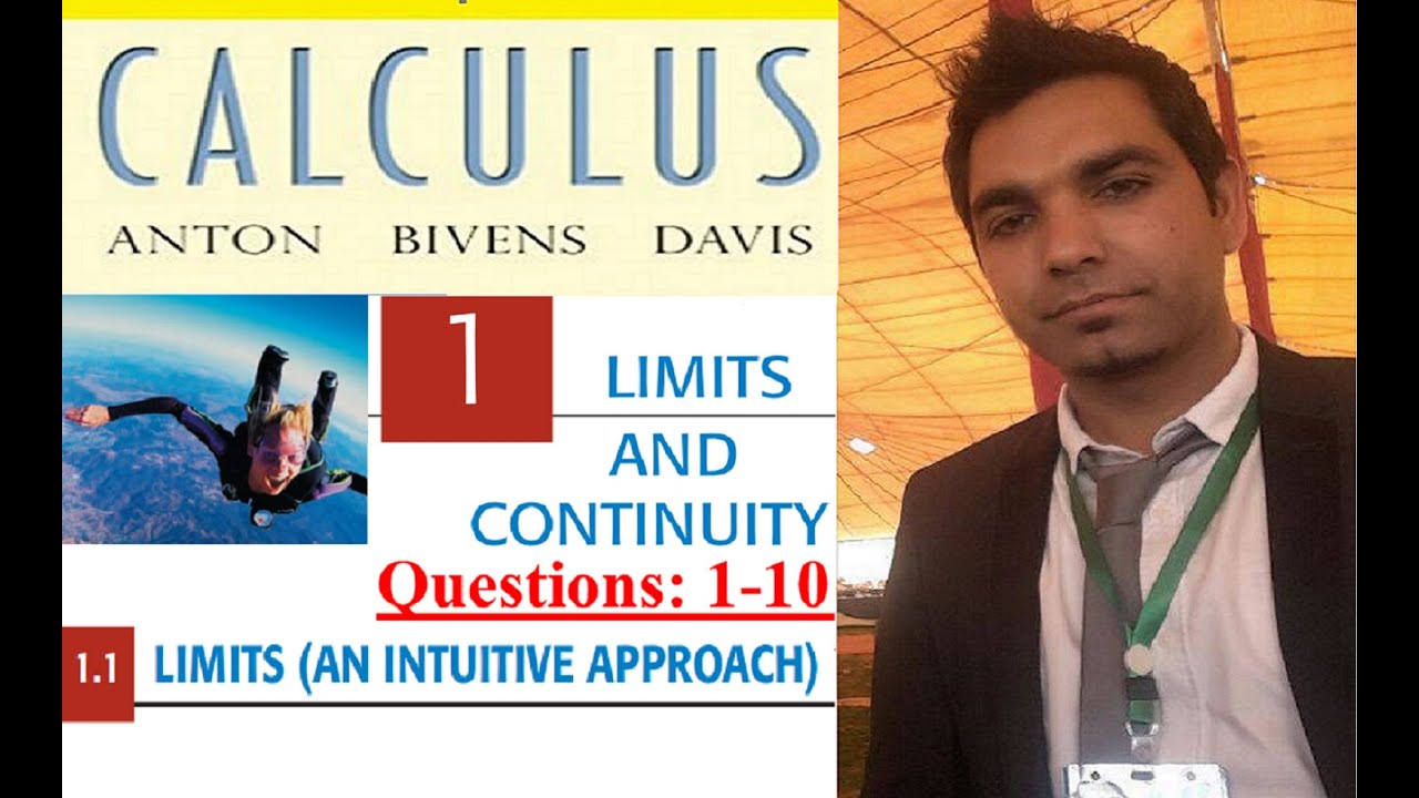 Howard Anton Calculus 10th Edition | Exercise 1.1 Limits and Continuity | Complete Solutions Q 1-10
