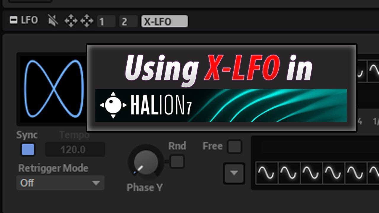 Using X-LFO in Halion 7