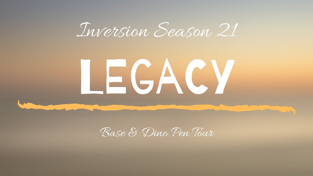 Legacy - Base Tour (Hunter Cave) - Inversion