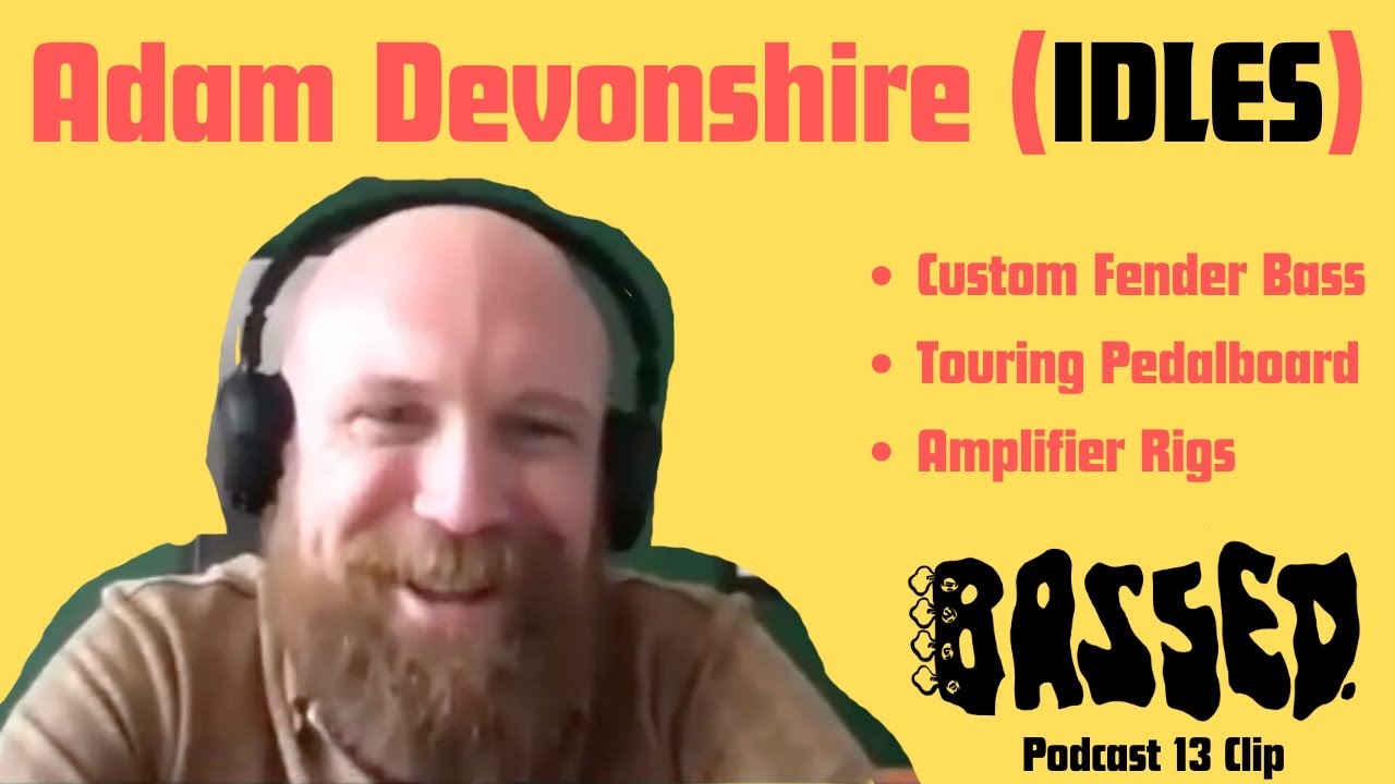 Adam Devonshire (IDLES) SHOWS OFF HIS CUSTOM PEDALBOARD AND RIG [Bassed. 13 Highlight]