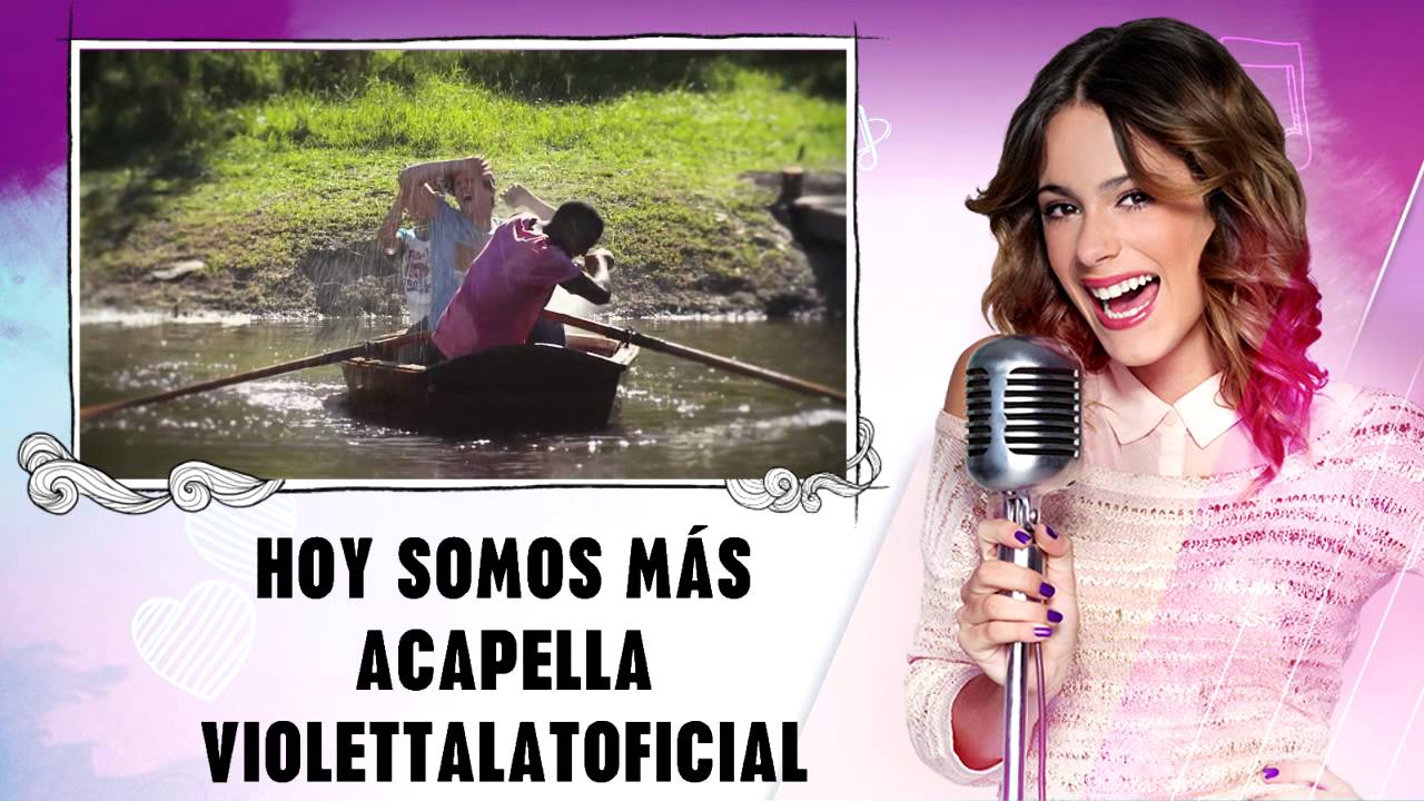 Hoy Somos Más (Acapella) - Violetta [+Descarga] (@ViolettaLatOficial)