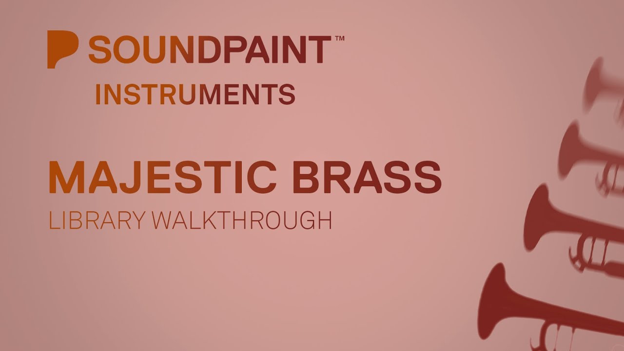 Majestic Brass Library Walkthrough