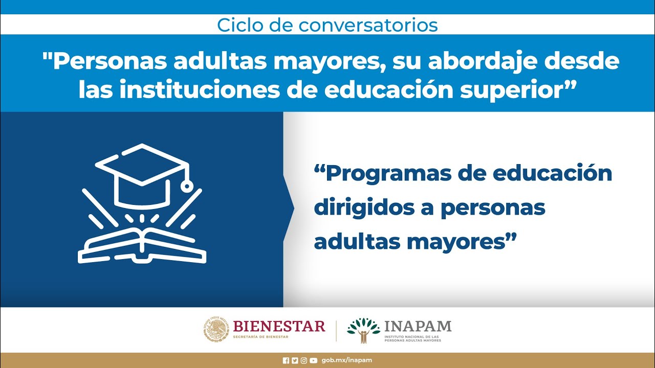 Programas de educación dirigidos a personas adultas mayores
