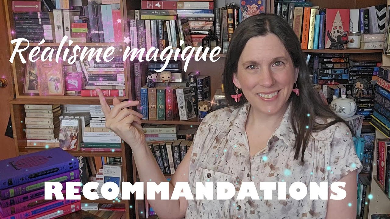 Réalisme magique - Vidéo thématique et recommandations