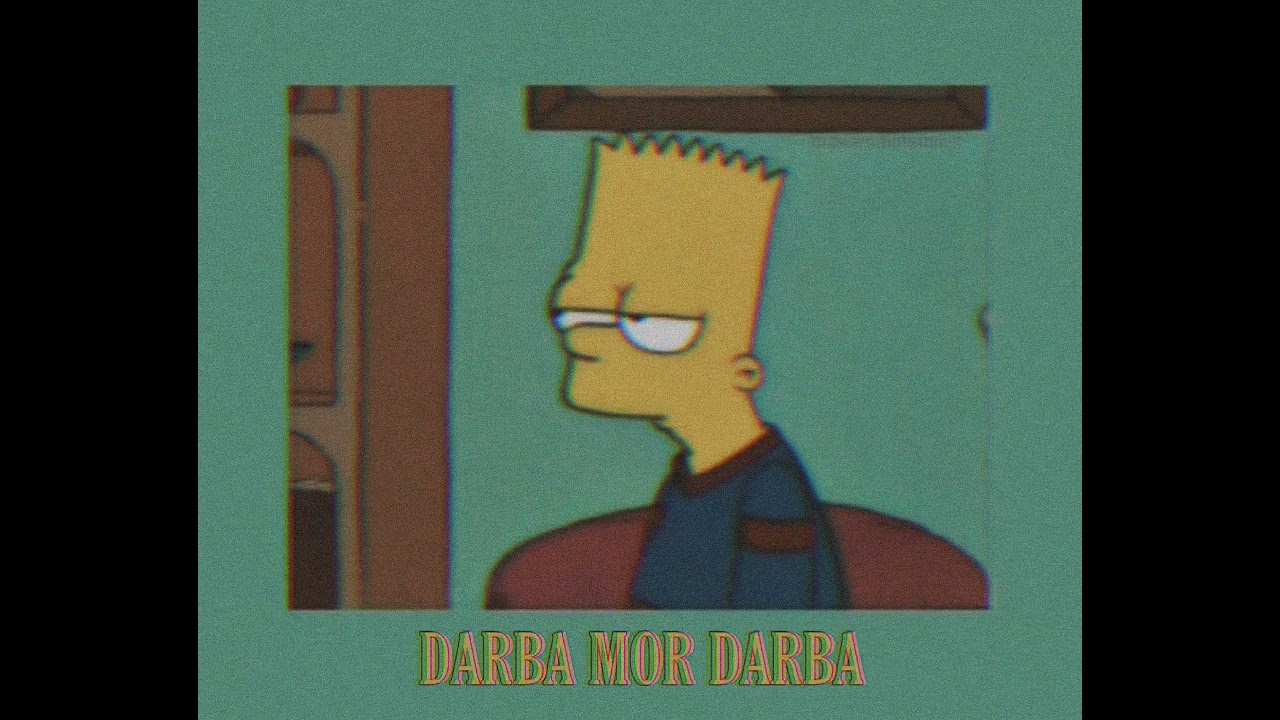 DARBA MOR DARBA ( S L O W E D + R E V E R B )