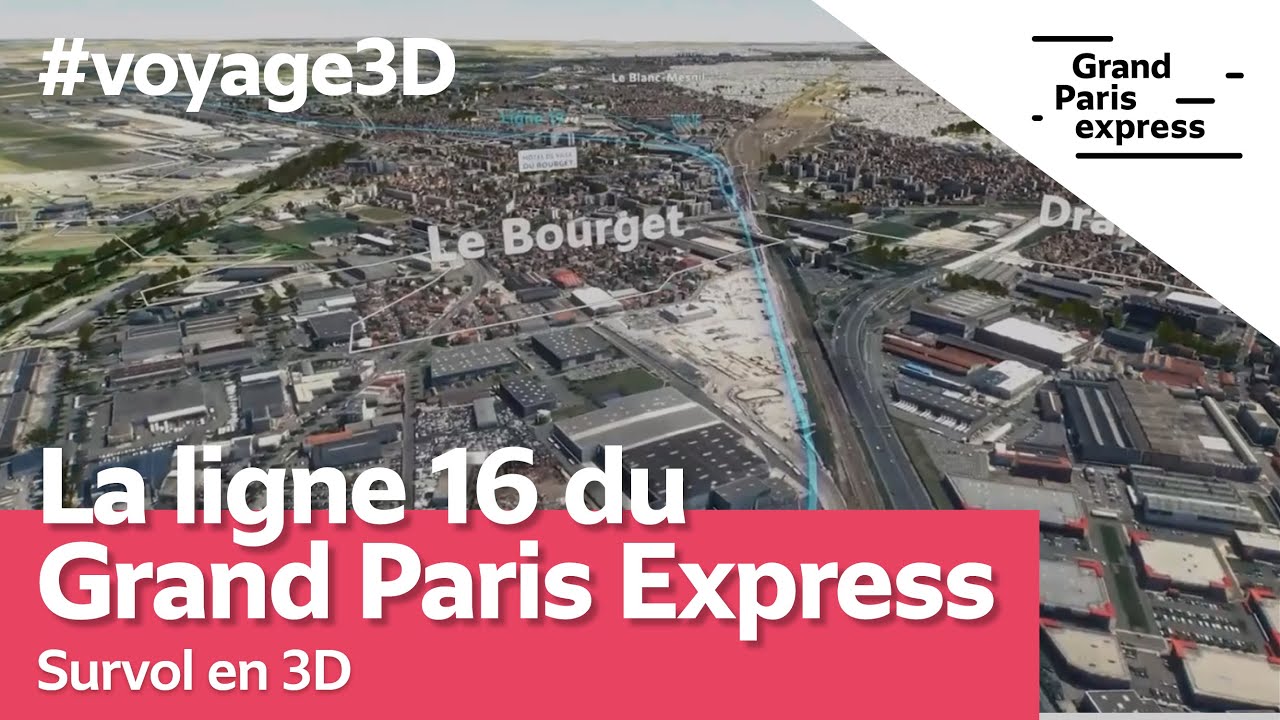 La ligne 16 du Grand Paris Express en 3D