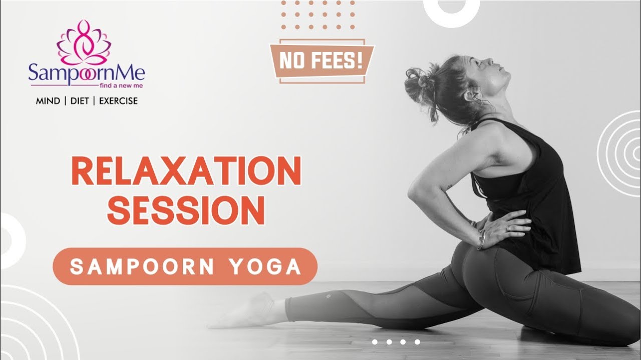 Relaxation Session with Shubhada  |  Sampoorn Yoga