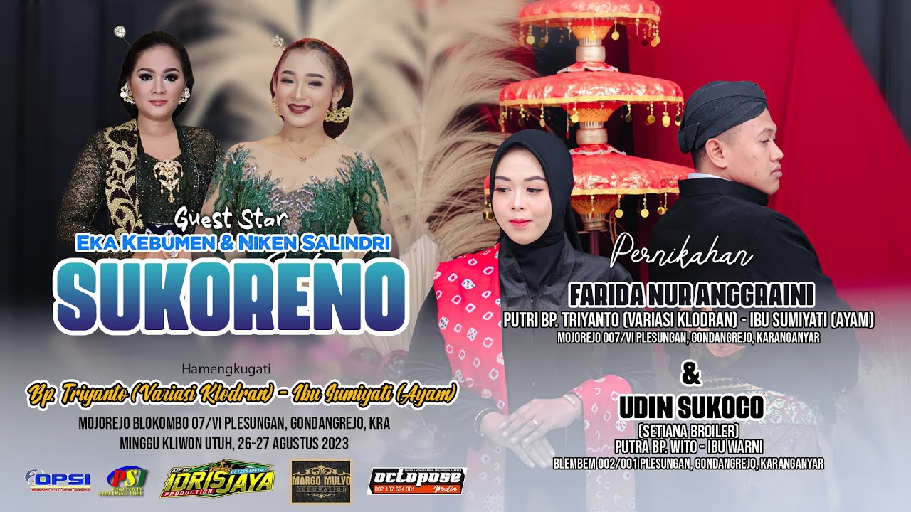 LIVE NIKEN SALINDRY & EKA KEBUMEN ft. SUKORENO - WEDDING FRIDA UDIN - 27/8/23 - IDRISJAYA - OCTOPOSE