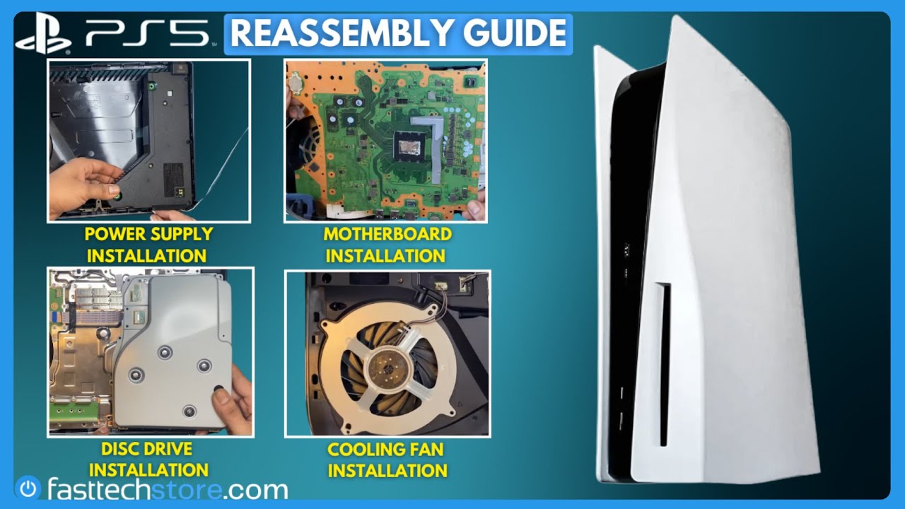 PS5 Reassembly Guide