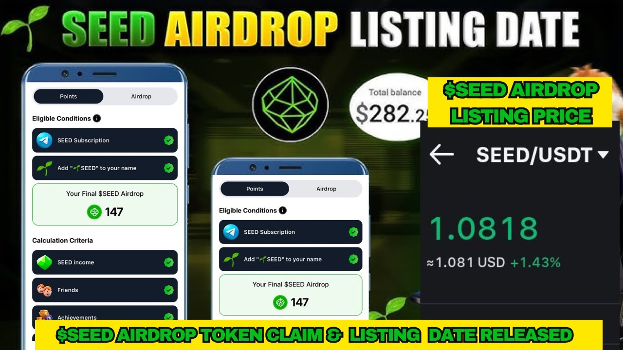 SEED AIRDROP LISTING DATE and PRICE (01-04) | HOW to CLAIM your SEED AIRDROP to WALLETS and EXCHANGE