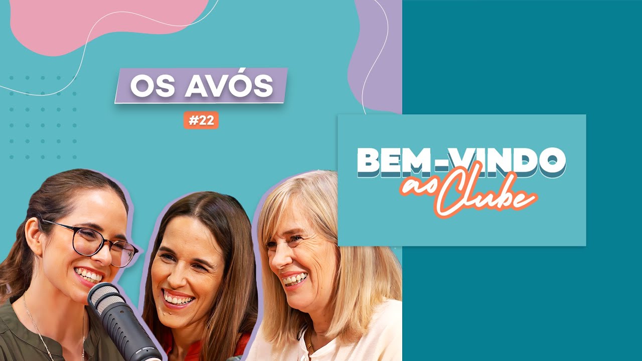 EP.22 |  Os Av&oacute;s (com Isabel Stilwell e Ana Stilwell)