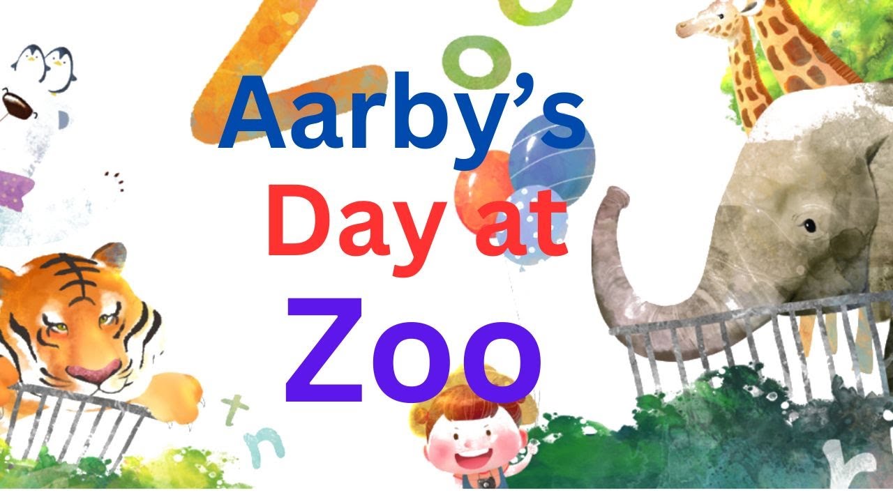 Aarby's Day at the Zoo: Kids Bedtime Story!