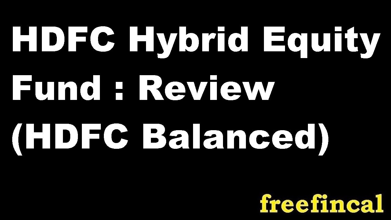 Обзор фонда HDFC Hybrid Equity Fund (HDFC Balanced)