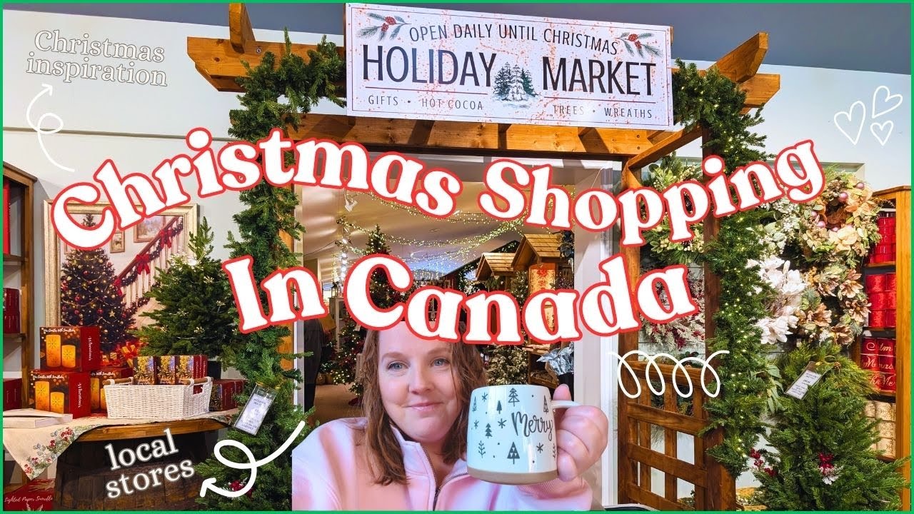 Рождественские покупки в местных магазинах Канады | Вдохновение к Рождеству в Канаде | Праздничны...