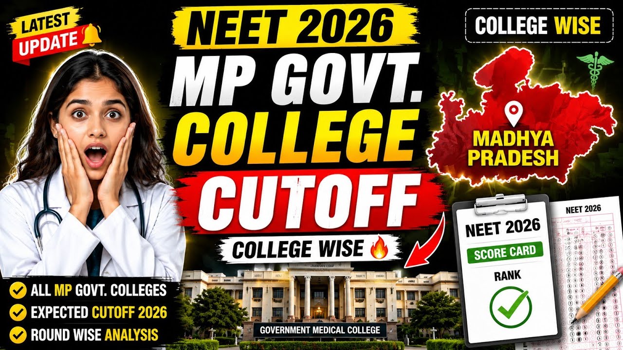 MP Govt Medical College Cutoff 2026 | College Wise Expected Cutoff | NEET 2026 || Universal Depth