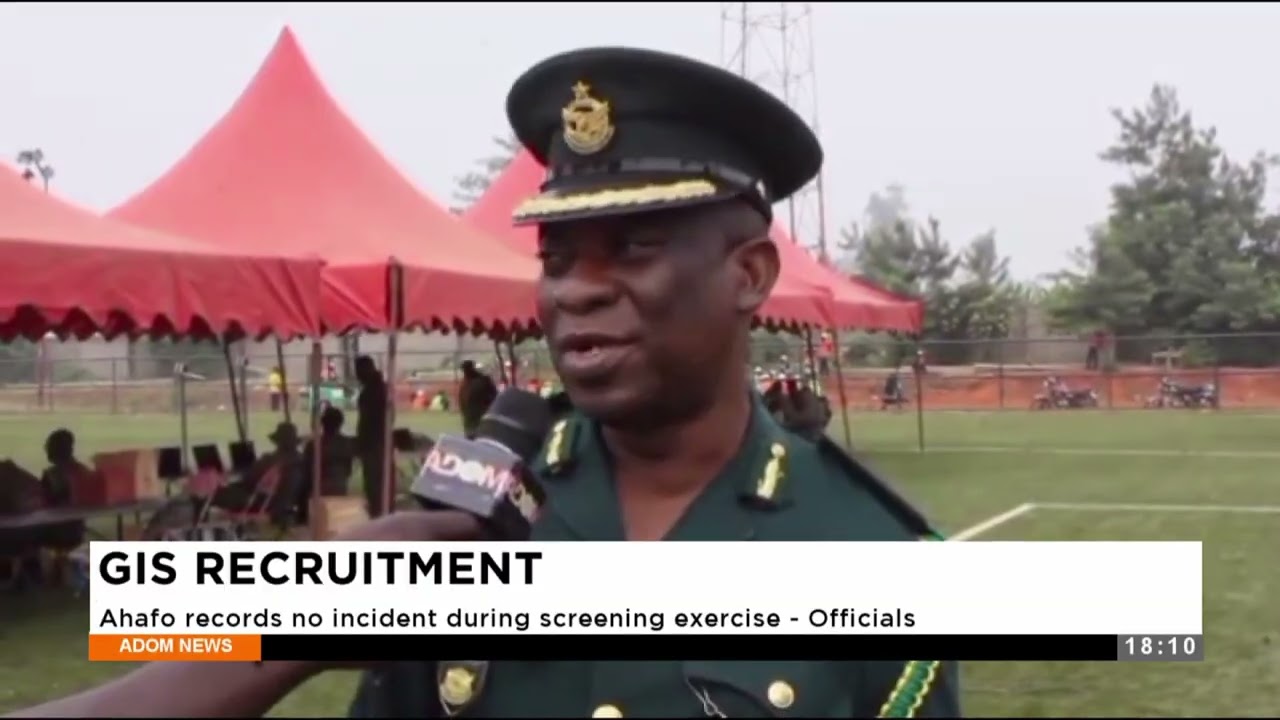 GIS Recruitment: Ahafo records on incident during screening exercise - Officials - Evening News