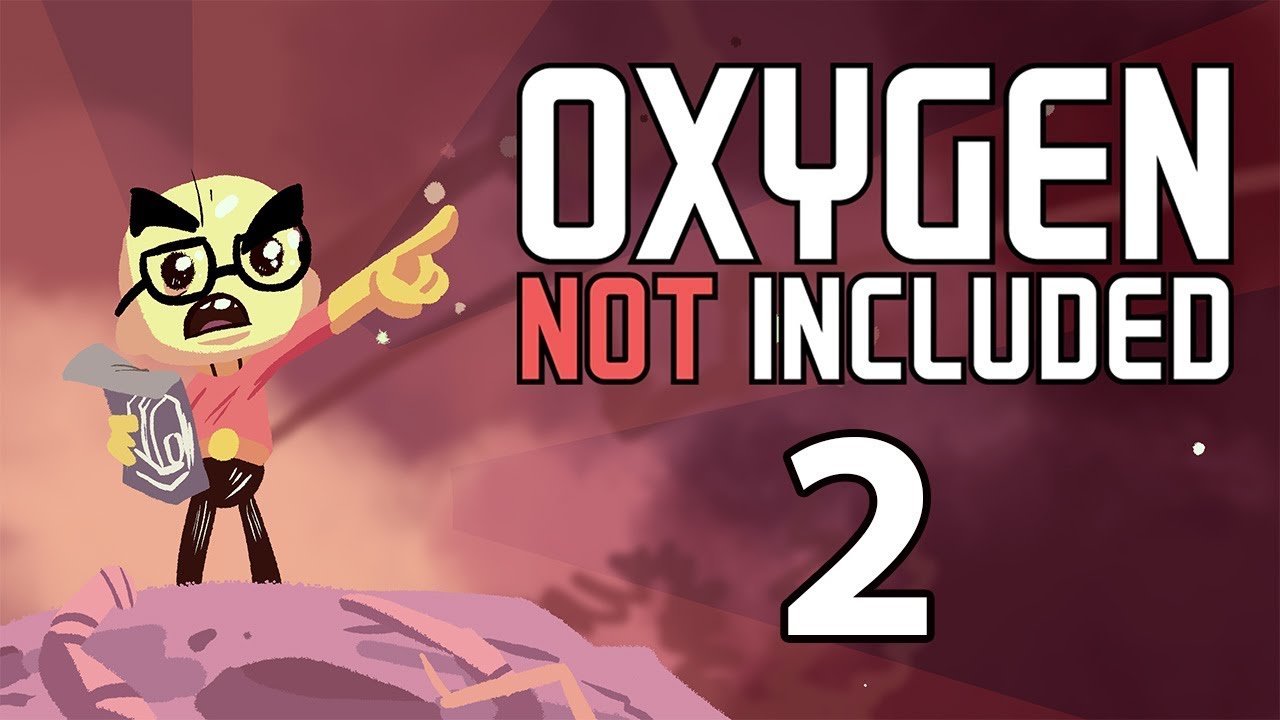 Oxygen Not Included - Northernlion Plays - Episode 2