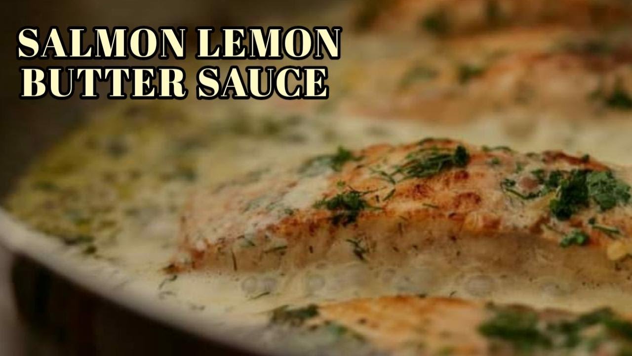 Salmon With Lemon Butter Sauce | #SearedSalmon