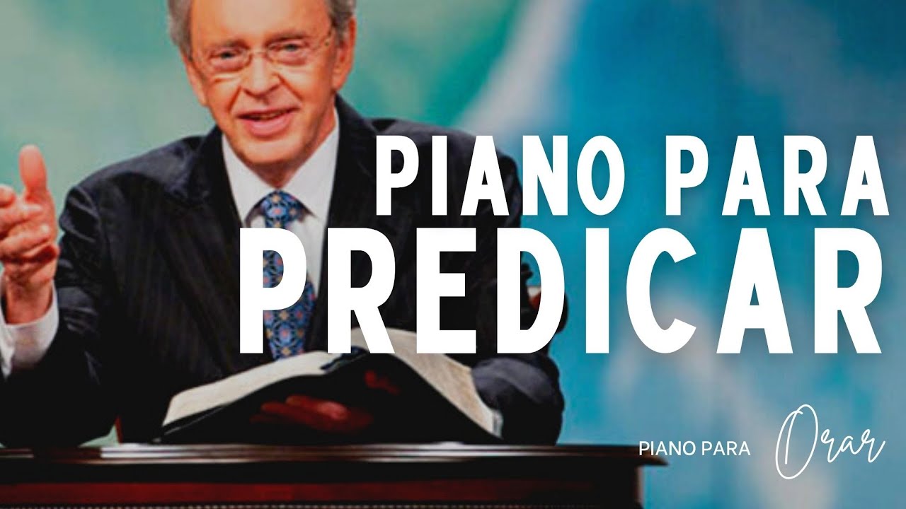 PIANO PARA PREDICAR // SIN ANUNCIOS INTERMEDIOS