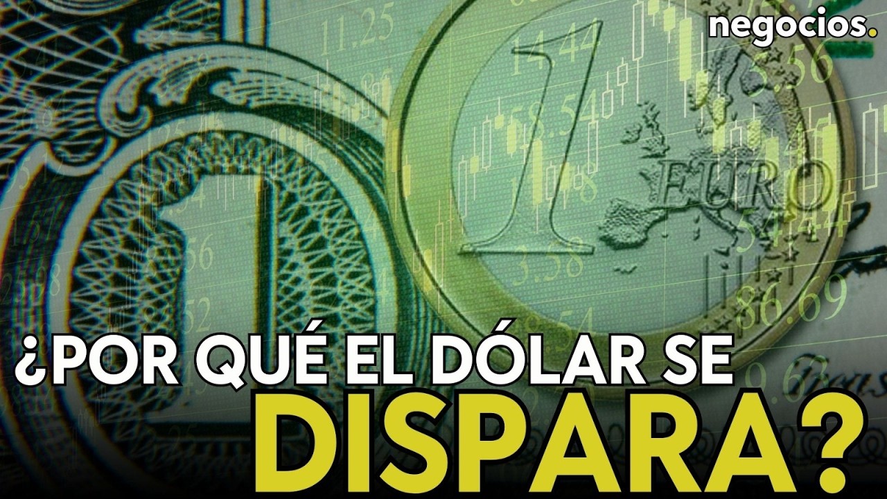 ¿Por qué el dólar se dispara? El significado de la fuerte caída del euro frente a la moneda de EEUU